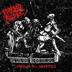 Morbid Angel : Gods of All Heretics